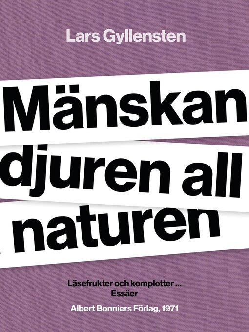 Title details for Mänskan djuren all naturen by Lars Gyllensten - Available